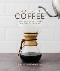 Real Fresh Coffee : How to Source, Roast, Grind and Brew Your Own Perfect Cup [Hardcover] O'Coffee Club Malaysia Store